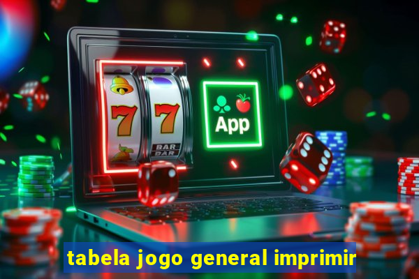 tabela jogo general imprimir